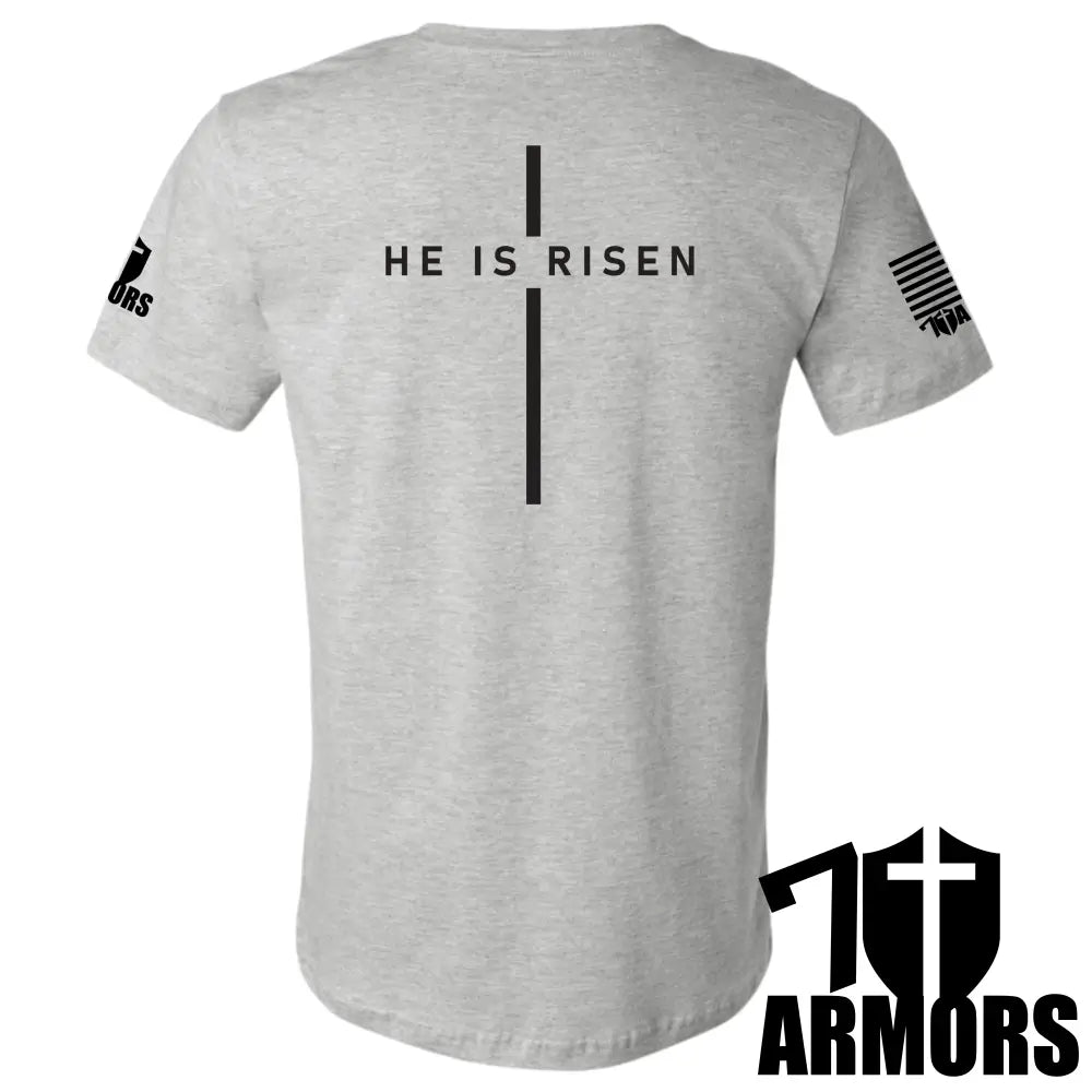 HE IS RISEN T-SHIRT 7 ARMORS