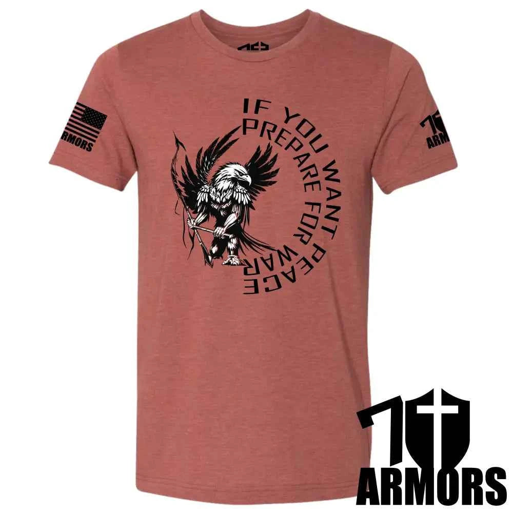IF YOU WANT PEACE T-SHIRT
