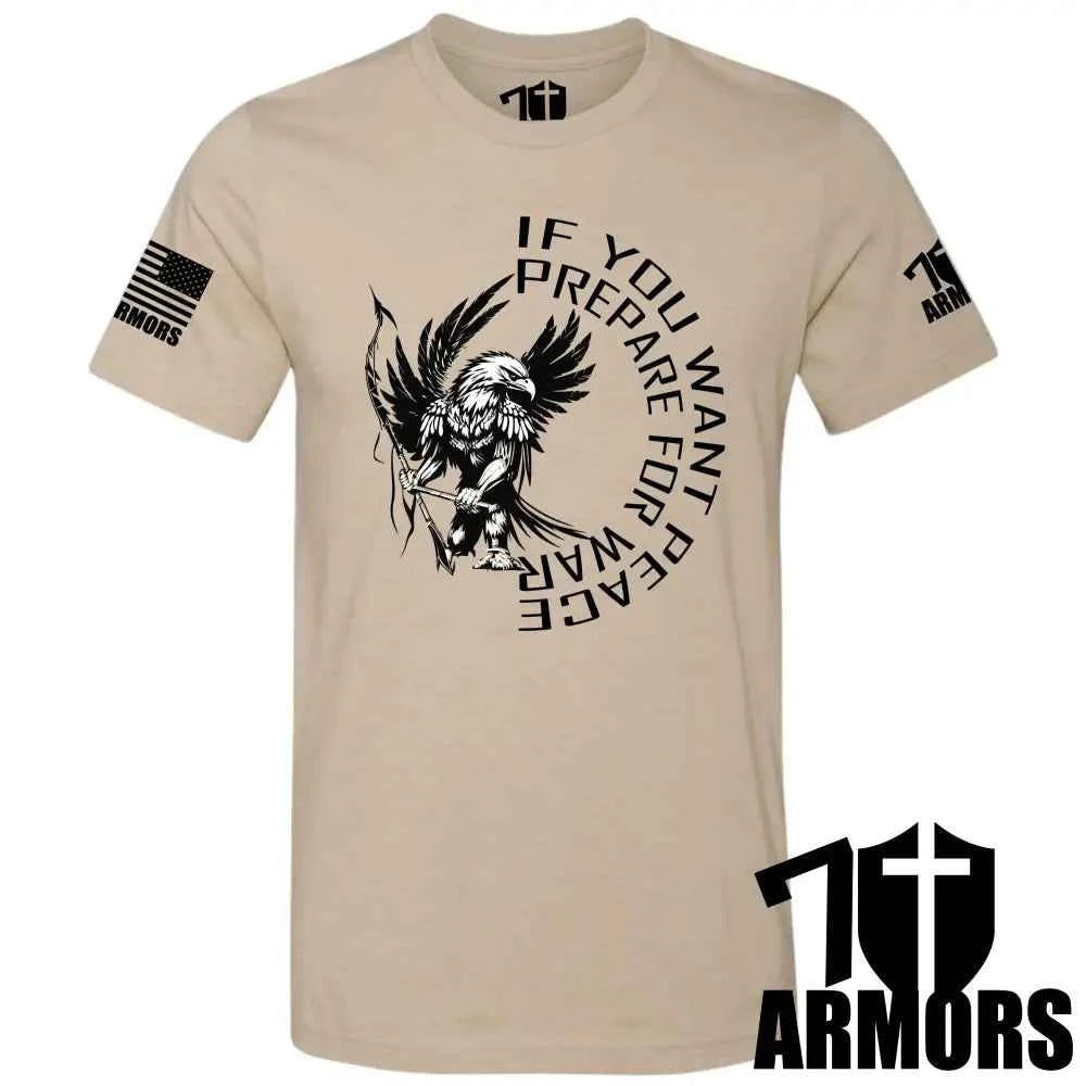 IF YOU WANT PEACE T-SHIRT