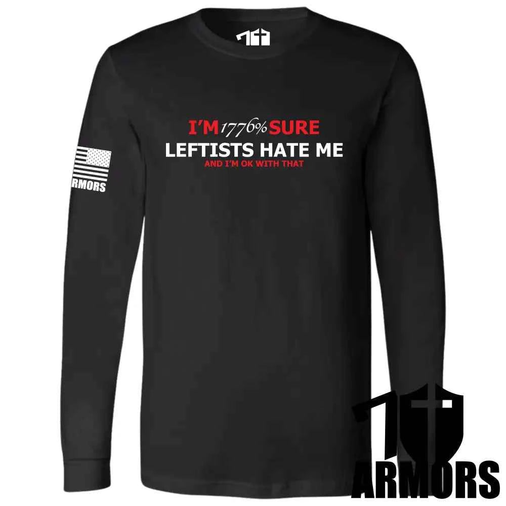 LEFTISTS HATE ME LONG SLEEVE