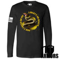 LIBERTY OR DEATH LONG SLEEVE
