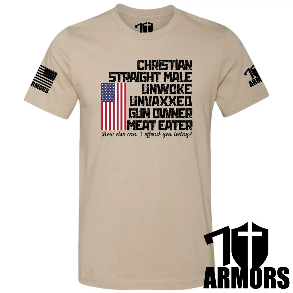 OFFENDED YET? T-Shirt 7 ARMORS