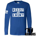 RESIST THE ENEMY LONG SLEEVE